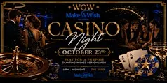 Casino Night - WishMakers of Wisconsin!
