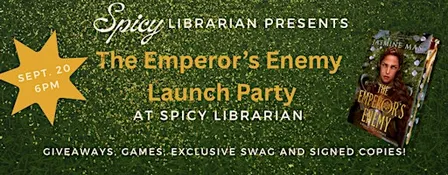 The Emperor's Enemy Launch Party