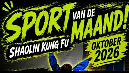 Sport van de Maand 2026 – Shaolin Kung Fu voor kinderen (4 t/m 12 jaar)