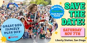 2026 Great Big Family Play Day San Diego presented by Tonies