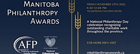 2026  Manitoba Philanthropy Awards & Professional Development Session