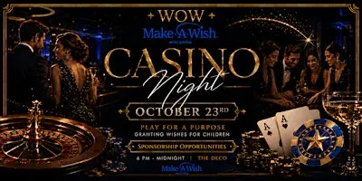 **SPONSORSHIP OPPORTUNITIES** Casino Night - WishMakers of Wisconsin!