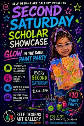 SECOND SATURDAY/SCHOLAR SHOWCASE/GLOW IN THE DARK PAINT PARTY