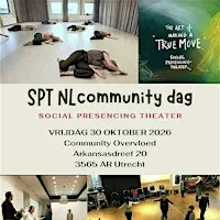 Social Presencing Theater (SPT) NL Communitydag  30 oktober 2026