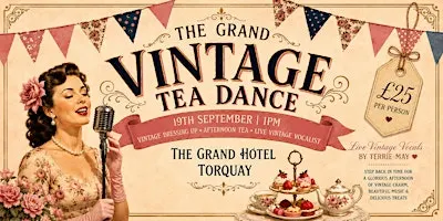 The Grand Vintage Tea Dance
