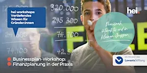 Businessplan-Workshop: Finanzplanung in der Praxis