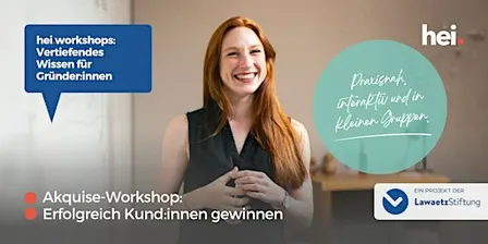 Akquise-Workshop: Erfolgreich Kund:innen gewinnen