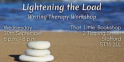 Lightening the Load Writing Therapy Workshop