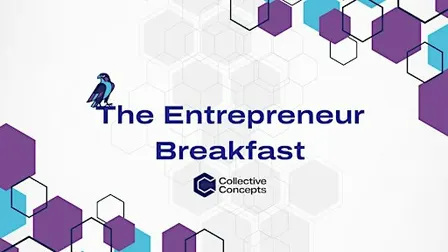 Entrepreneur Breakfast: Know Your Numbers, Grow Your Business