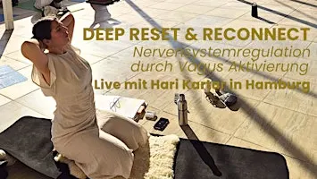 Deep Reset & Reconnect - Nervensystemregulation durch Vagus Aktivierung
