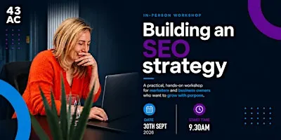 Building and SEO Strategy - In person workshop (September 2026)