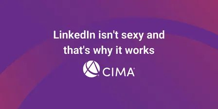 LinkedIn isn't sexy and that's why it works