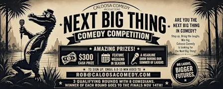 Caloosa Comedy's "Next Big Thing" Comedy Competition - Qualifying Round
