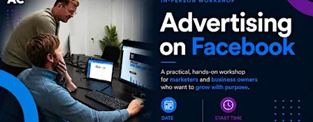 Advertising on Facebook - In person workshop (September 2026)