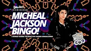 Michael Jackson Bingo Birmingham 2026: (November 28)