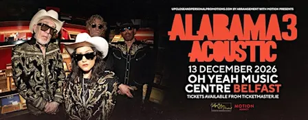 Alabama 3 Acoustic - Belfast