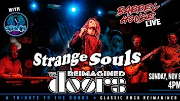Strange Souls (Tribute to The Doors) at Barrel House Live!