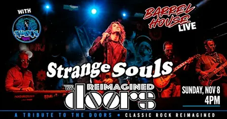 Strange Souls (Tribute to The Doors) at Barrel House Live!
