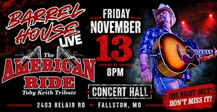 The American Ride (Toby Keith Tribute) at Barrel House Live!