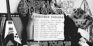 Miesha and The Spanks 'Visions' Release Tour - Kelowna