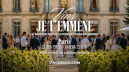 VINS, JE T'EMMÈNE  : La Grande Dégustation des Vins du Monde