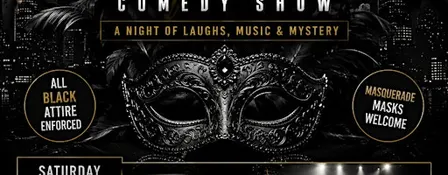 LEON ROGERS ANNUAL ALL BLACK MASQUERADE COMEDY SHOW