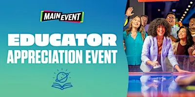 Main Event Norman Educator Appreciation Event