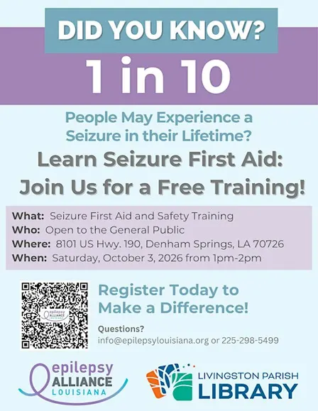 Seizure First Aid & Safety Training – Denham Springs/Walker Branch