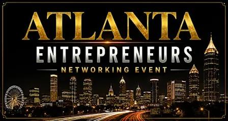 Atlanta Entrepreneurs Networking Event