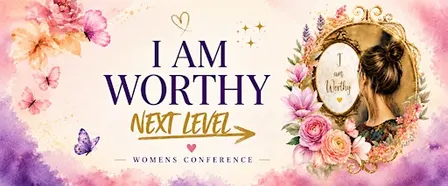 I AM WORTHY - NEXT LEVEL