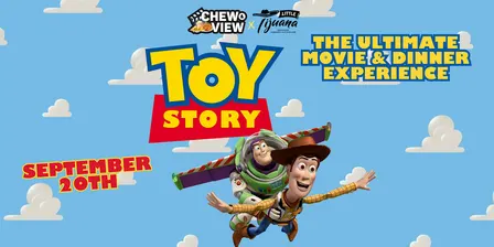 Toy Story | Chew & View: Dinner & Movie Experience