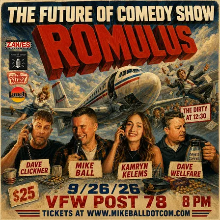 The Future of Comedy Show VFW Post 78 (Romulus, MI)