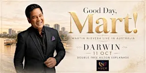 MARTIN NIEVERA (Good Day Mart!) LIVE IN DARWIN