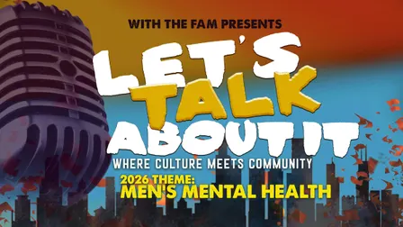 With The Fam Presents: Lets Talk About It