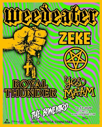 WEEDEATER + ZEKE LIVE AT THE BONEYARD 10.17.26