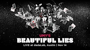 Umy's Beautiful Lies LIVE at DadaLab