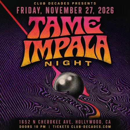 Tame Impala Night