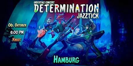 JAZZTICK - Undertale Concert Determination 06.10.26
