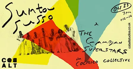 Suntou Susso & The Gambian Superstars + Cocrico Collective