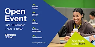 Eastleigh College Open Event - Tuesday 13 October 2026
