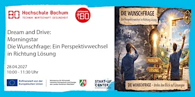 Dream and Drive: Die Wunschfrage Ein Perspektivwechsel in Richtung Lösung