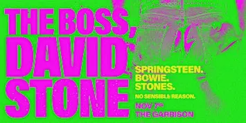 The Boss, David Stone Live at The Garrison.