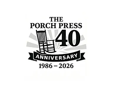 40 Years on the Porch: It's The Porch Press' 40th Anniversary Party!