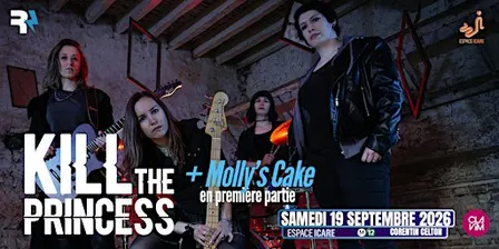 KILL THE PRINCESS + MOLLY'S CAKE