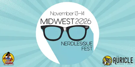 Midwest Nerdlesquefest 2026