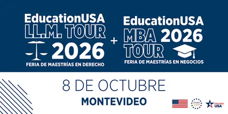 Feria EducationUSA LL.M. & MBA 2026 | Montevideo