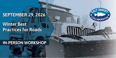 Sept 29, 2026 Winter Best Practice Workshop - Public Roads (Libertyville)