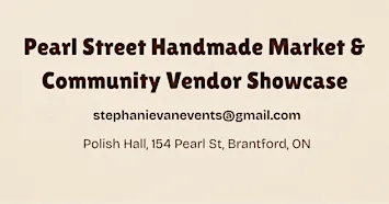 Pearl Street Handmade Market & Community Vendor Showcase