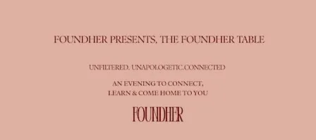 FoundHER | The Foundher Table