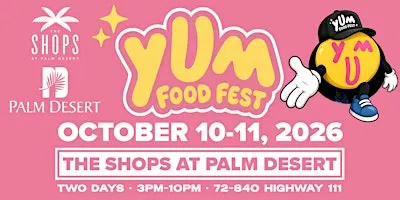 Yum Food Fest & Night Market l October 10 & 11, 2026